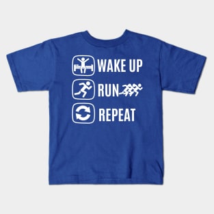 wake up go running repeat 2 Kids T-Shirt